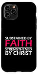 Coque pour iPhone 11 Pro Soutenu par la foi renforcée par l'esprit inspirant Chri