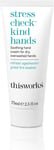 This Works Stress Check Kind Hands, 75 ml - Intensely Hydrating Hand Cream with