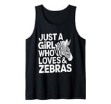 Mens Cute Zebra Funny Just A Girl Who Loves Zebras Zoo Lover Girl Tank Top