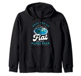 Flat Earth, Earth is flat, Firmament flat earth Zip Hoodie