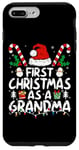 iPhone 7 Plus/8 Plus First Christmas As A Grandma Family Matching New Grandmother Case