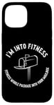 Coque pour iPhone 15 Funny Mailman I'm Into Fitness Ensemble dans votre boîte aux lettres