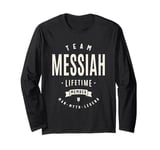 Team Messiah Lifetime Member Funny Name Messiah Long Sleeve T-Shirt