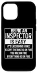 iPhone 12/12 Pro Funny inspector design saying: being an inspector is easy Case