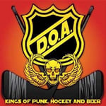 D.O.A.  Kings Of Punk Hockey &amp; Beer  CD