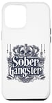 Coque pour iPhone 13 Pro Max AA NA Funny Recovery Still Sober Gangster Cool Drinking