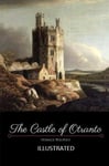 The Castle of Otranto Illustrated