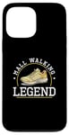 Coque pour iPhone 13 Pro Max Mall Walking Legend Mall Walker Funny Mall Walking Champion