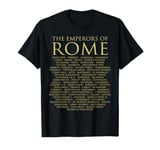 The Emperors of Rome Ancient Roman History T-Shirt