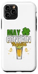 Coque pour iPhone 11 Pro May contain Tequila contient des traces d'alcool tequila irlandais