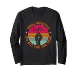 Viral Hepatitis Awareness | Retro Fighter & Warrior Long Sleeve T-Shirt