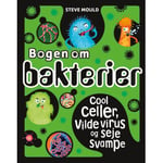 Boken Om Bakterier | Steve Mould | Språk: Danska