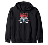 Daddy's Home Gifts For Men Women Kids Zip Hoodie