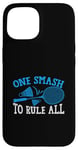 Coque pour iPhone 15 Un seul smash pour tout dominer