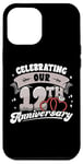 iPhone 12 Pro Max 12th Wedding Anniversary Celebrating 12 Years Matching Gift Case