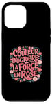 Coque pour iPhone 15 Plus Octobre Rose Ruban Rose La Force En Rose Octobre Rose