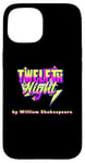 iPhone 15 Twelfth Night Title Shakespeare Comedy Play Case