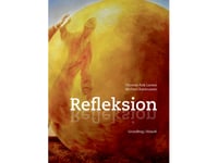 Reflektion | Thomas Falk Larsen Michael Rasmussen | Språk: Danska