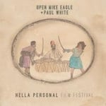 Open Mike Eagle & Paul White - Hella Personal Film Festival (Baby (LP)