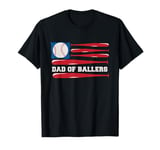 Dad of Ballers Shirt American Flag Baseball Papa Fathers Day T-Shirt