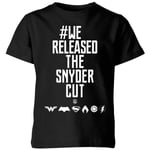 Justice League We Released The Snyder Cut Kids' T-Shirt - Black - 11-12 Years - Black