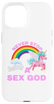 iPhone 15 Fun Graphic-Never Stop Being A Sex God Case