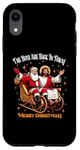 iPhone XR Jesus And Santa Claus The Boys Are Back In A Town ltsp Case