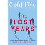 Cold Feet: The Lost Years (häftad, eng)