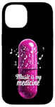 Coque pour iPhone 14 Music is my Medicine for Music Lovers for a Music Lover