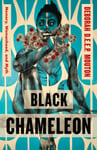 Black Chameleon  Memory, Womanhood, and Myth