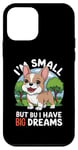 iPhone 12 mini I'm Small But I Have Big Dreams Cute French Bulldog Case