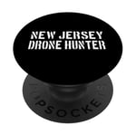 New Jersey Drone Hunter / UFO Drone Hunter Alien Disclosure PopSockets Adhesive PopGrip