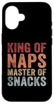 Coque pour iPhone 16 King of Naps Master of Snacks Fête des pères Amusant Papa