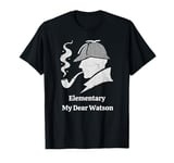 Sherlock Holmes - Elementary My Dear Watson Detective Quote T-Shirt