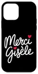 Coque pour iPhone 12 mini Merci Gisèle Pour Gisèle Symbole De Force Et Courage