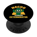 Nacho Average Exterminator Funny Pest Control Technician Jeu de mots PopSockets PopGrip Interchangeable