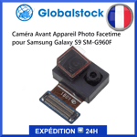 Caméra Avant Appareil Photo Facetime pour Samsung Galaxy S9 SM-G960F