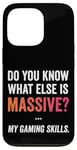 Coque pour iPhone 13 Pro Massive Gaming Skills Meme, Gamers Humour Funny Gamer