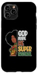 Coque pour iPhone 11 Pro Black Queen Natural Hair Beauty God Made Me Mélanine pour femme