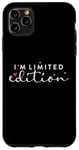 iPhone 11 Pro Max I am Limited Edition Positive Self-Esteem I am Unique Case