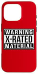 iPhone 16 Pro Warning X-Rated Material Case