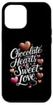 iPhone 12 Pro Max Chocolates HeartsSweet Love ValentinesDay ChocolateLover Case