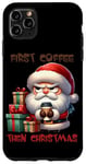 Coque pour iPhone 11 Pro Max Premier café puis Noël vacances