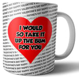 Mug Funny Valentines Day Gift For Him / Her Girlfriend Wife Husband Boyfriend 10