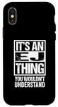 iPhone X/XS It's An EJ Thing You Wouldn't Understand First Name Case