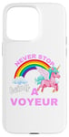 iPhone 15 Pro Max Fun Graphic-Never Stop Being A Voyeur Case