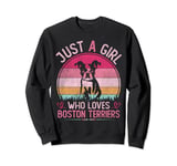 Just A Girl Who Loves Boston Terriers Girls Kids Women's Sweatshirt