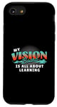 iPhone SE (2020) / 7 / 8 My Vision Board Is All About Learning Case