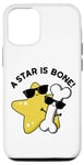 Coque pour iPhone 12/12 Pro Jeu de mots drôle A Star Is Bone