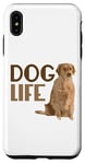 Coque pour iPhone XS Max Dog Life - I Love Pets - Messages amusants et motivants